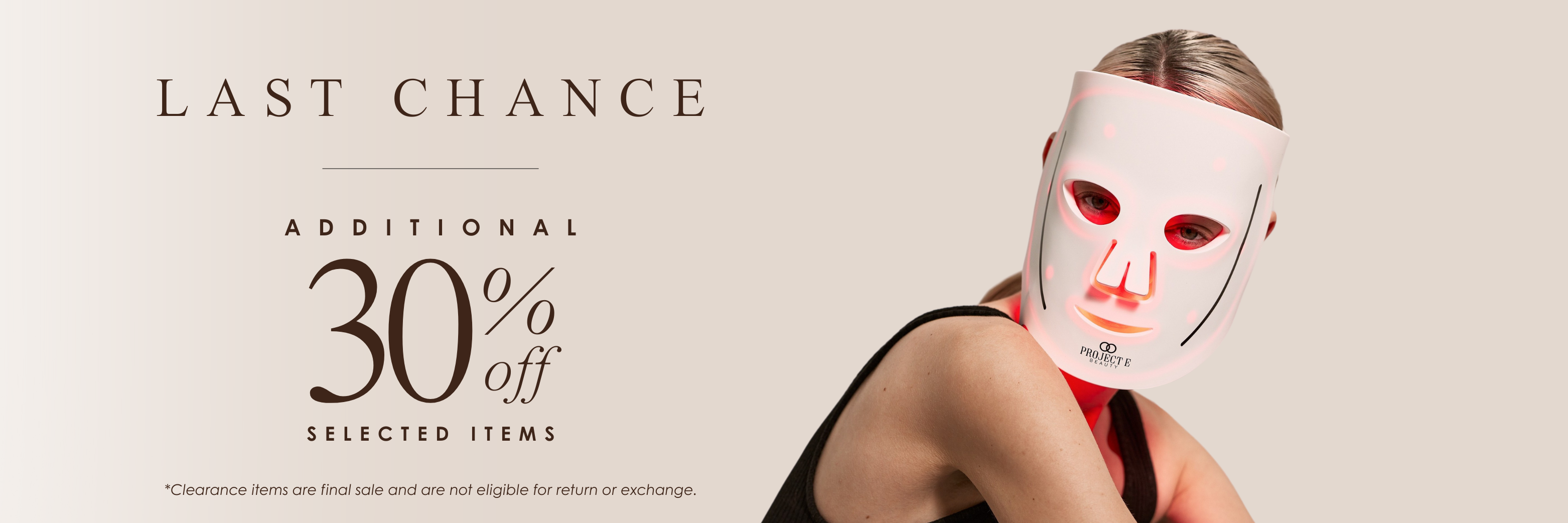 Last Chance banner - Additional 30% OFF on selected items